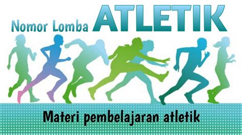 Materi Pembelajaran Atletik Sejarah Dan Pengertian Atletik Youtube