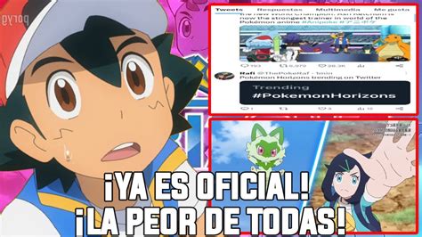 YA ES OFICIAL POKEMON HORIZONTES ES LA PEOR TEMPORADA DE POKEMON Y ES