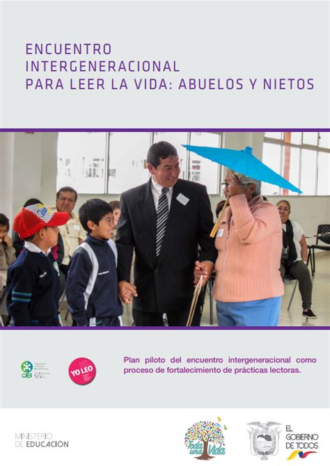 Guía pedagógica del Encuentro intergeneracional Para leer la vida