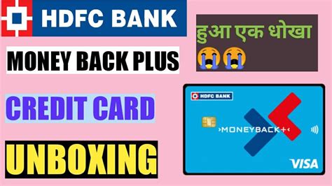 Hdfc Money Back Plus Credit Card Unboxing Limit कितना मिला Hdfc