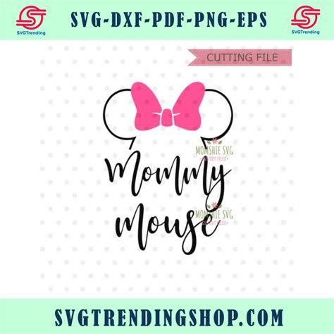 Mommy Mouse Svg Minnie Mouse Svg Instant Download Minnie Mouse Head Svg Mommy Mouse Svg Cut