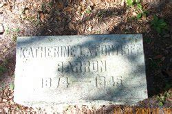 Katherine LaFontisee Baron 1874 1945 Mémorial Find a Grave