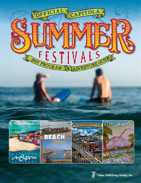 The Official Capitola Summer Festivals Program Adventure Guide