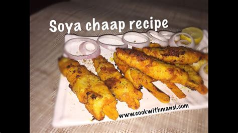 Soya Chaap Recipe Indian In Hindi Step By Pgc Deporecipe Co