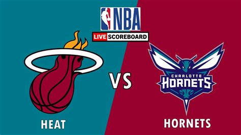 Miami Heat Vs Charlotte Hornets Nba Preseason Live Scoreboard Youtube