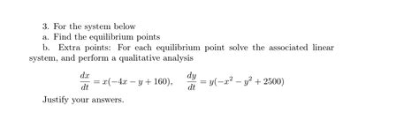 Solved 3 For The System Below A Find The Equilibrium Chegg