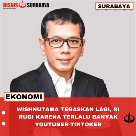 Wishnutama Tegaskan Lagi Ri Rugi Karena Terlalu Banyak Youtuber Tiktoker