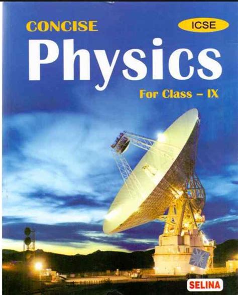 Concise Physics Icse Class Solutions Selina Publishers Icsehelp