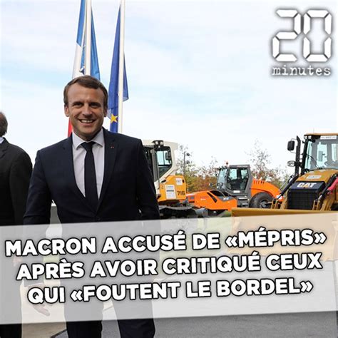 Macron accusé de mépris après avoir critiqué ceux qui foutent le