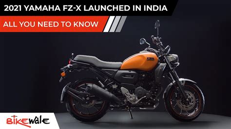 2021 Yamaha FZ X launched in India: All you need to know - BikeWale ...