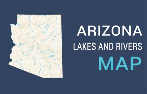 Arizona Lakes and Rivers Map - GIS Geography