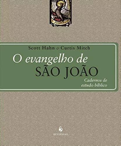 Evangelho De Sao Joao O Cadernos De Estudos Biblico Mercadolivre