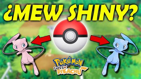 Pikachu Images Pokemon Lets Go Pikachu How To Get Shiny Mew