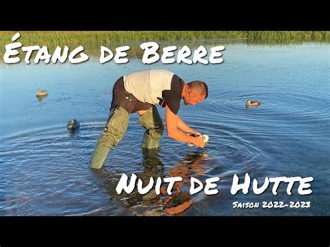 CHASSE AUX CANARDS NUIT DE HUTTE ÉTANG DE BERRE SAISON 2022