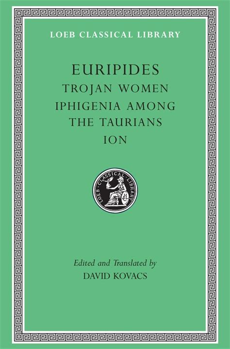 Amazon Euripides Volume Iv Trojan Women Iphigenia Among The