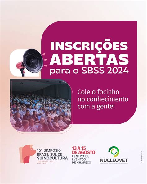 Inscrições abertas para o 16º Simpósio Brasil Sul de Suinocultura