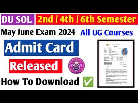 DU SOL 2nd 4th 6th Semester Admit Card Released Exam May June 2024