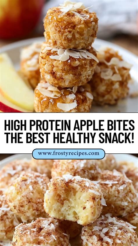 High Protein Apple Bites The Best Healthy Snack Recipe Apple