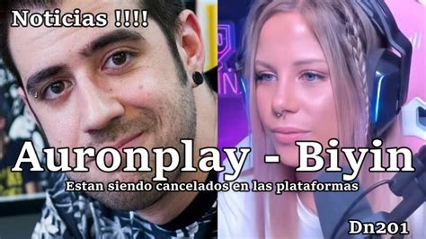 AuronPlay y Biyín cancelados en redes Noticias YouTube