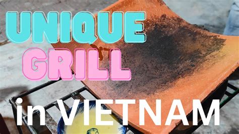 I Went Grilling In Cam Ranh Vietnam Heres What Happened Vietnam