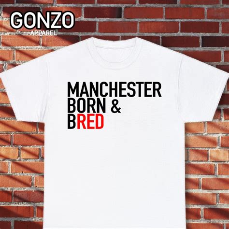 Manchester Born And Red T Shirt Man United Shirt Man United Etsy