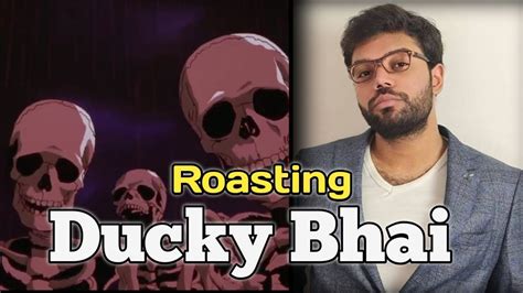 Skeletons Roasting Ducky Bhai Skeleton Bucha YouTube