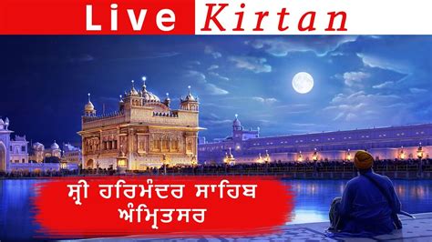 Oct Live Gurbani From Golden Temple Amritsar Today