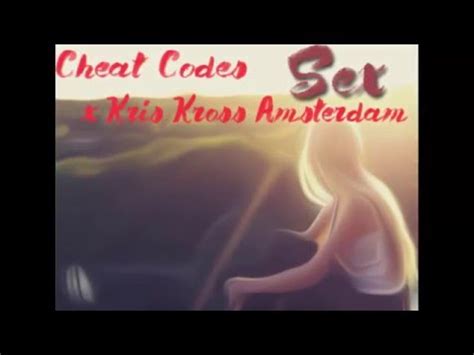 Cheat Codes X Kris Kross Amsterdam Sex Koke Vela Remix Youtube