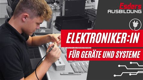 Azubi Elektroniker In F R Ger Te Und Systeme Youtube