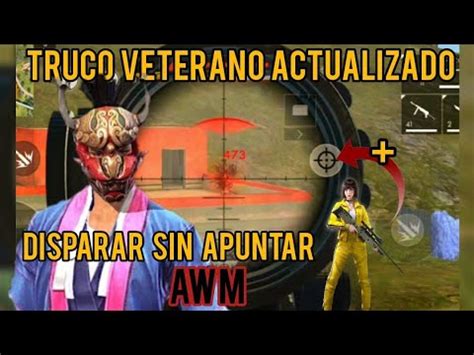 Como Disparar Con La Awm Sin Apuntar Free Fire Drosht Drosht Youtube