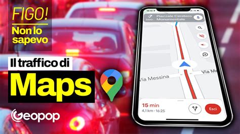 Come Funziona Il Traffico Di Google Maps E Come Viene Rilevato