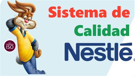 Nestl Certificaciones Iso Descubre Por Qu Son La Garant A De