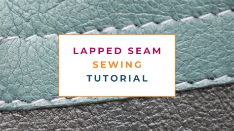 Perfect Lapped Seam Sewing Tutorial - The Creative Curator