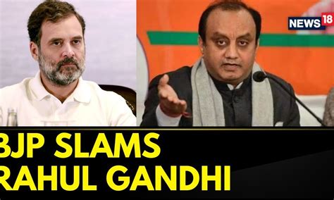 Rahul Gandhi Ladakh BJP S Sudhanshu Trivedi Slams Rahul Gandhi Over