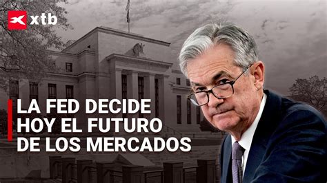 🔴🗽 Todos Los Ojos Puestos Sobre La Fed Y Powell Revisión Diaria De Los Mercados Youtube