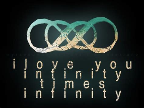 I Love You Infinity Times Infinity Infinity Meaning Infinity Times