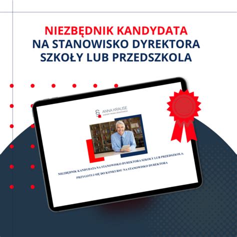 Niezb Dnik Kandydata Na Stanowisko Dyrektora Szko Y Anna Krause