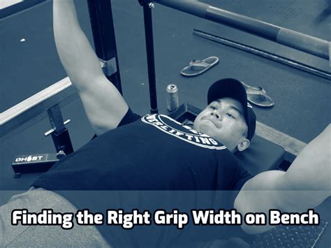 Finding The Right Grip Width On Bench Socal Powerlifting