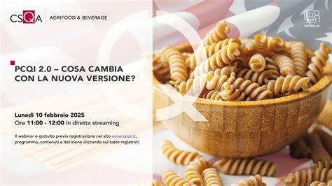 CSQA - PCQI 2.0 – COSA CAMBIA CON LA NUOVA VERSIONE?