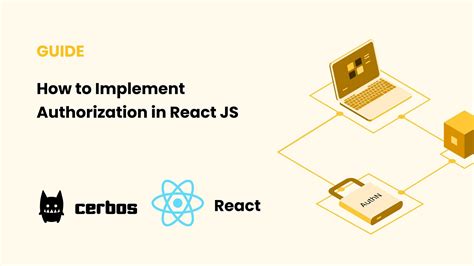 How To Implement Authorization In React Js Cerbos