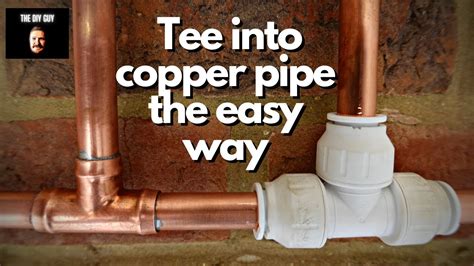 How To Tee Into Copper Pipe THE EASY WAY YouTube