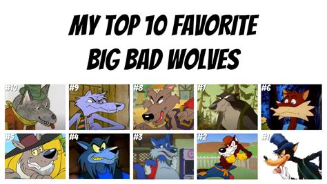 My Top 10 Favorite Big Bad Wolves By Mrsmithsonian93 On Deviantart