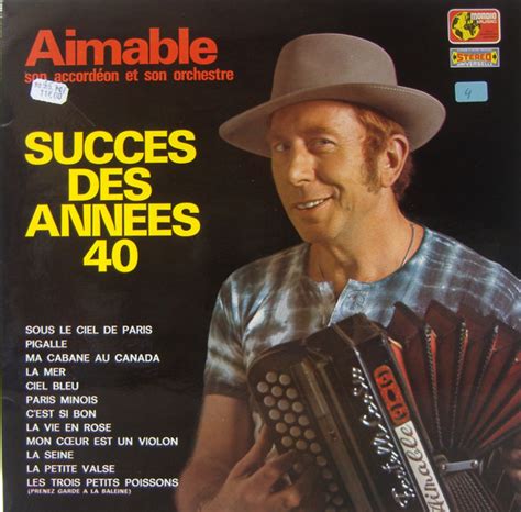 Les Succ S Des Ann Es De Aimable Son Accord On Et Son Orchestre