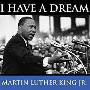 Martin Luther King's I Have A Dream Speech by Martin Luther King Jr ...