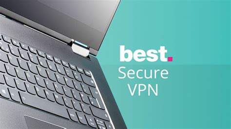 The most secure VPN providers in 2025 | TechRadar