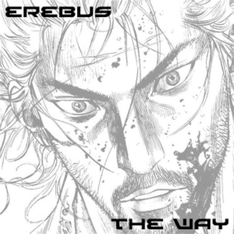 Stream Erebus The Way By Erebus Productions Listen Online For Free