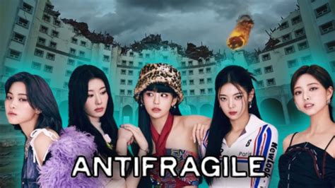 How Would ITZY Sing Antifragile By LE SSERAFIM YouTube