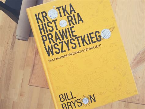 Książka roku 2018 Bill Bryson Krótka historia prawie wszystkiego O