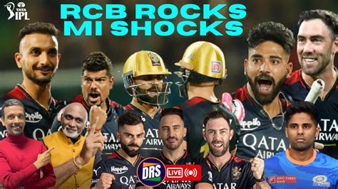 Rcb Rocks Mi Shocks Csk Vs Lsg Match Preview Tata Ipl 2023 Drs