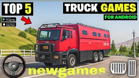 Top 5 Truck Driving Games For Android Best Truck Simulator Games For